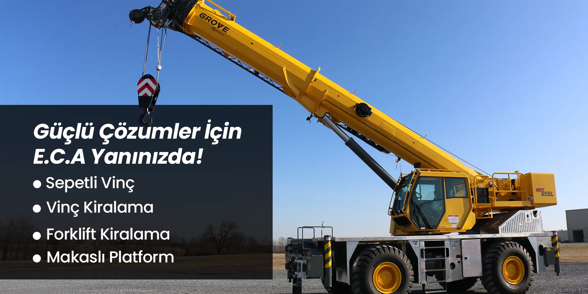 E.C.A Vinç, vinç kiralama hizmeti, forklift kiralama, sepetli vinç kiralama, makaslı platform kiralama, ağır yük taşımacılığı, yüksek nokta çalışmaları, kiralık sepetli vinç, kiralık forklift, inşaat vinçleri, yük taşıma çözümleri, profesyonel vinç hizmeti, mobil vinç kiralama